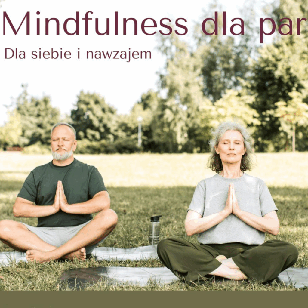 Mindfulness dla par